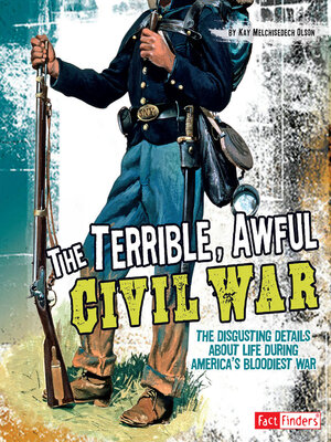 cover image of The Terrible, Awful Civil War